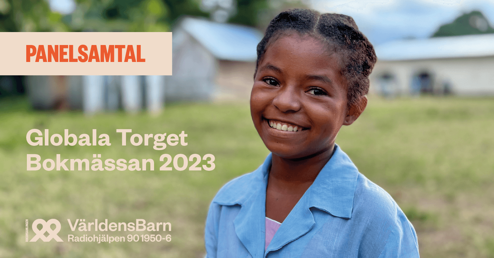 Bild på flicka på Madagaskar med texten Panelsamtal